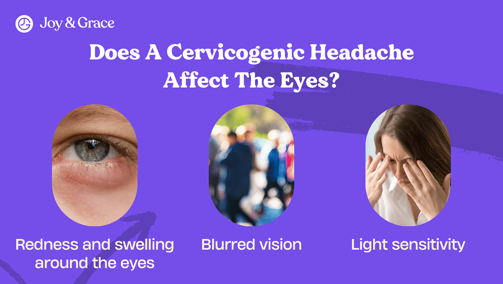 Does A Cervicogenic Headache Affect The Eyes